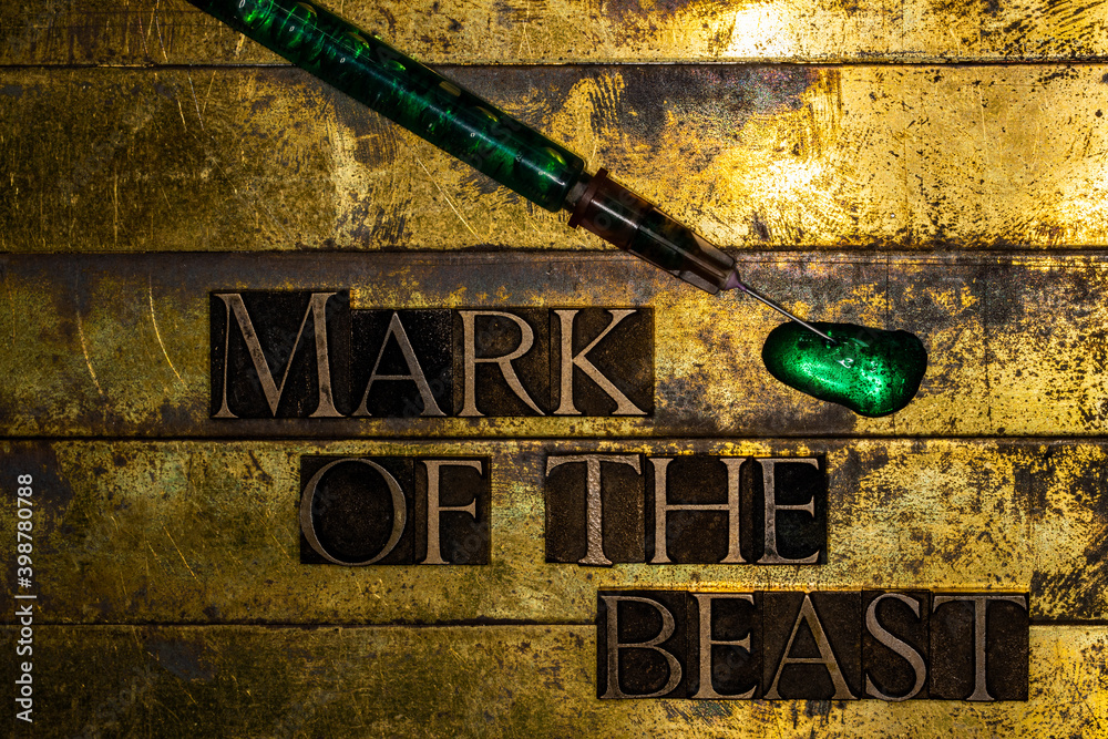 Mark Of The Beast text with syringe filled with neon green fluid on textured grunge copper and vintage gold background