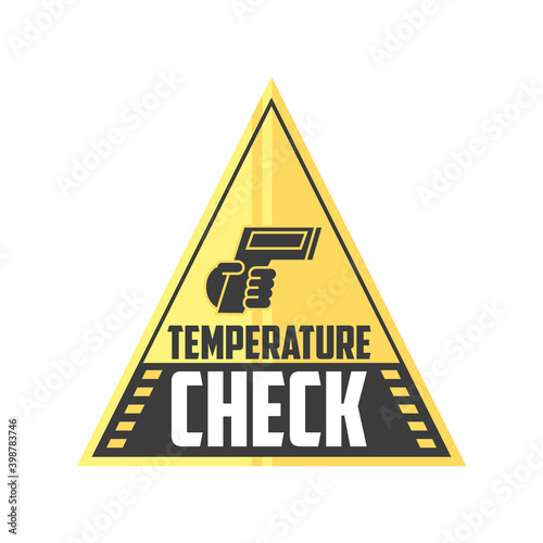 prevention of covid 19, sign board temperature check is required sign