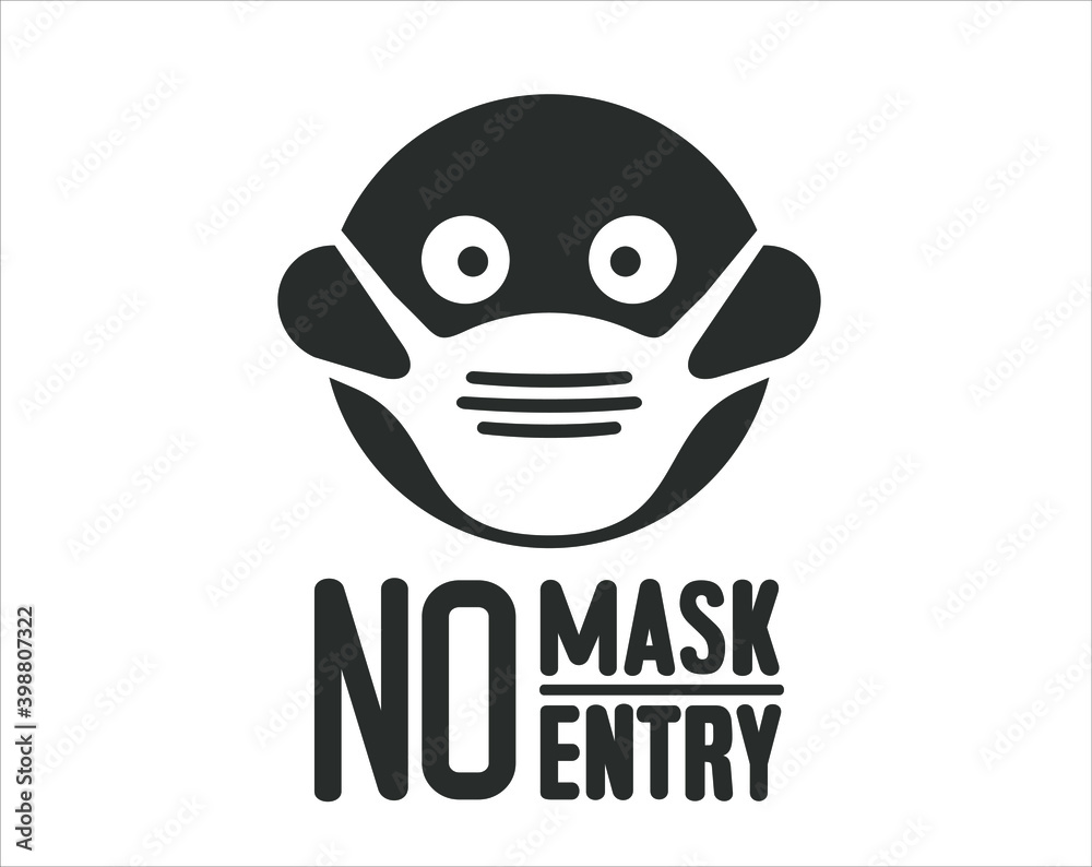 no mask no entry no mask no entry