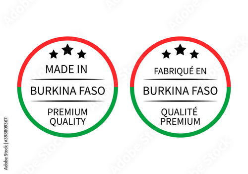 Made in Burkina Faso round labels in English and in French languages. Quality mark vector icon. Perfect for logo design, tags, badges, stickers, emblem, product package, etc