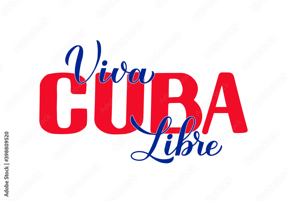 Viva Cuba Libre Long live free Cuba in Spanish. Calligraphy hand lettering for Cuban Revolution Day celebrate on January 1. Vector template for typography poster, banner, greeting card, flyer, etc Viva Cuba Libre Long live free Cuba in Spanish. Calligraphy hand lettering for Cuban Revolution Day celebrate on January 1. Vector template for typography poster, banner, greeting card, flyer, etc