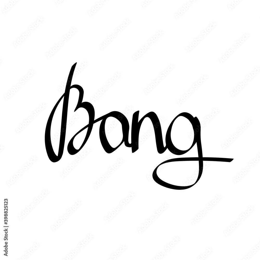 Bang, isolated calligraphy lettering, word design template, vector illustration