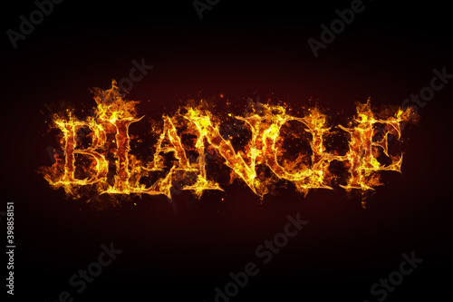 Blanche name made of fire and flames