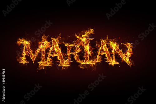 Marian name made of fire and flames