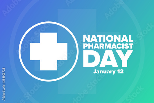 National Pharmacist Day. January 12. Holiday concept. Template for background, banner, card, poster with text inscription. Vector EPS10 illustration.