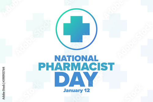 National Pharmacist Day. January 12. Holiday concept. Template for background, banner, card, poster with text inscription. Vector EPS10 illustration.