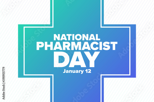 National Pharmacist Day. January 12. Holiday concept. Template for background, banner, card, poster with text inscription. Vector EPS10 illustration.