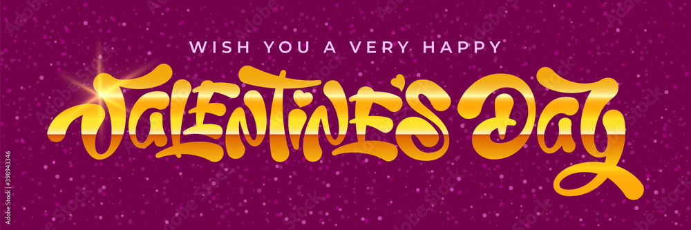 Happy Valentines Day greeting banner. Bright and elegant design for romantic celebration. Beautiful element for any designs for 14 February. Unusual lettering with golden letters. Vector illustration.