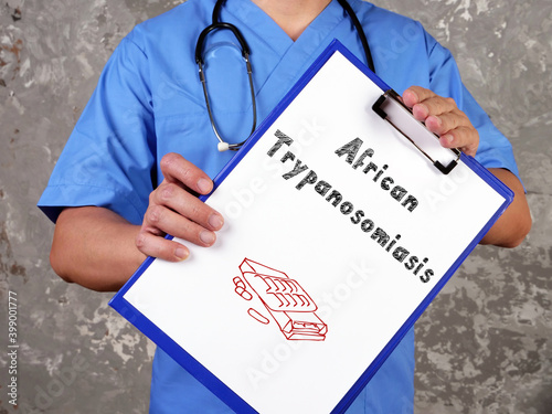 Health care concept about African Trypanosomiasis with sign on the sheet. photo