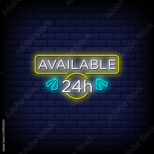 Available twenty four hours neon signs style text