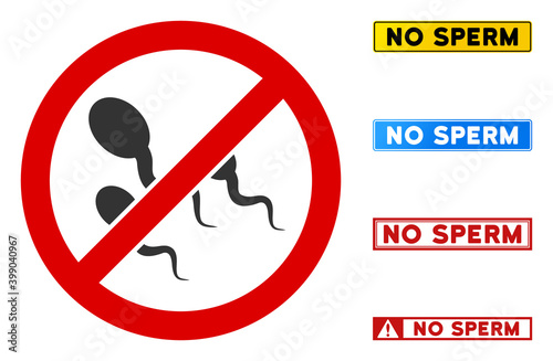 No Sperm sign with titles in rectangle frames. Illustration style is a flat iconic symbol inside red crossed circle on a white background. Simple No Sperm vector sign, designed for rules,
