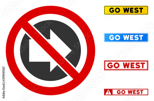 No Right Direction sign with badges in rectangular frames. Illustration style is a flat iconic symbol inside red crossed circle on a white background. Simple No Right Direction vector sign,