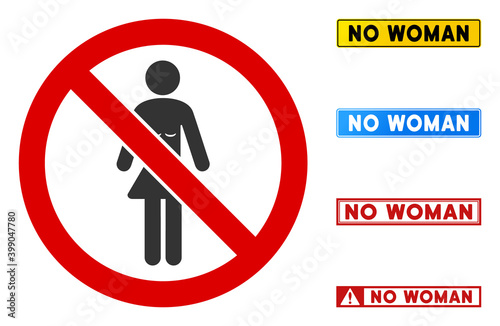 No Woman sign with messages in rectangle frames. Illustration style is a flat iconic symbol inside red crossed circle on a white background. Simple No Woman vector sign, designed for rules,