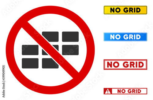 No Grid sign with badges in rectangular frames. Illustration style is a flat iconic symbol inside red crossed circle on a white background. Simple No Grid vector sign, designed for rules,