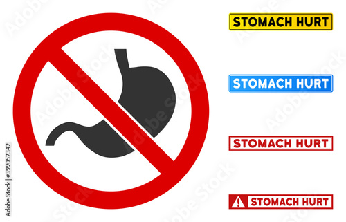 No Stomach sign with phrases in rectangular frames. Illustration style is a flat iconic symbol inside red crossed circle on a white background. Simple No Stomach vector sign, designed for rules,