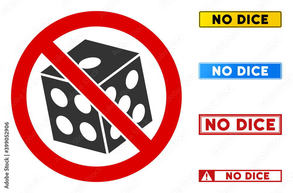 No Dice sign with words in rectangular frames. Illustration style is a