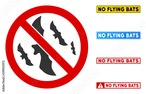 No Flying Bats sign with texts in rectangle frames. Illustration style is a flat iconic symbol inside red crossed circle on a white background. Simple No Flying Bats vector sign, designed for rules,