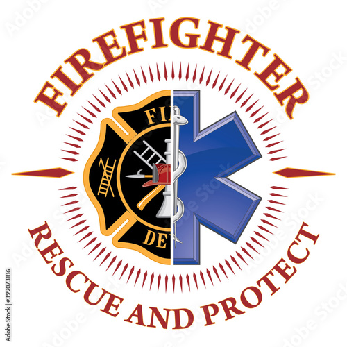 Firefighter Protect and Rescue is a design illustration that includes half of a fire department logo and half of a rescue squad logo and text that says rescue and protect. Great promotional graphic.