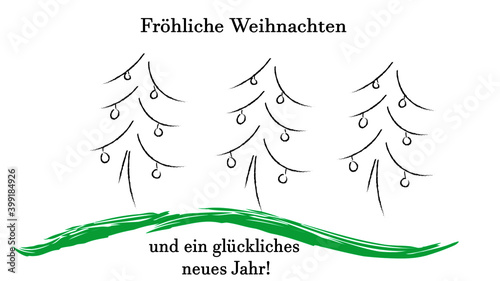 Drei Weihnachts, Tannen Bäume und Kugeln, mit Text: Fröhliche Weihnachten und ein glückliches neues Jahr.  