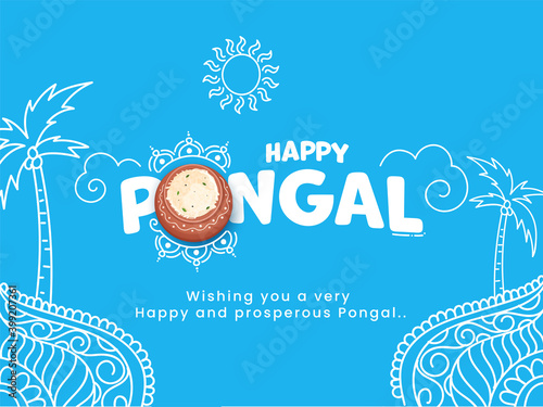 Happy Pongal Text With Top View Rice Mud Pot, Line Art Coconut Trees And Sun God On Blue Background.
