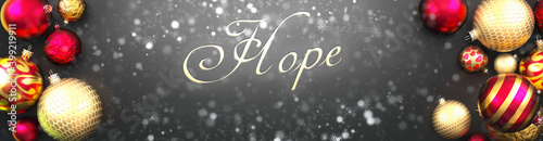 Hope and Christmas,fancy black background card with Christmas ornament balls, snow and an elegant word Hope, 3d illustration