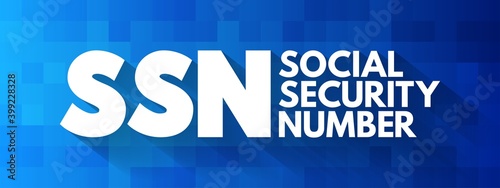SSN - Social Security Number acronym, concept background photo