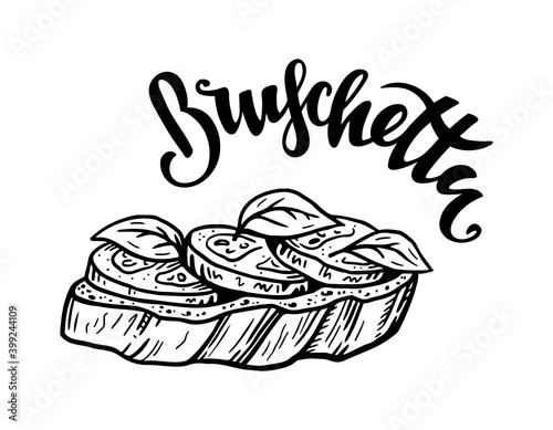 Hand drawn bruschetta illustration and hand lettering text. Italian snack with tomato and basil