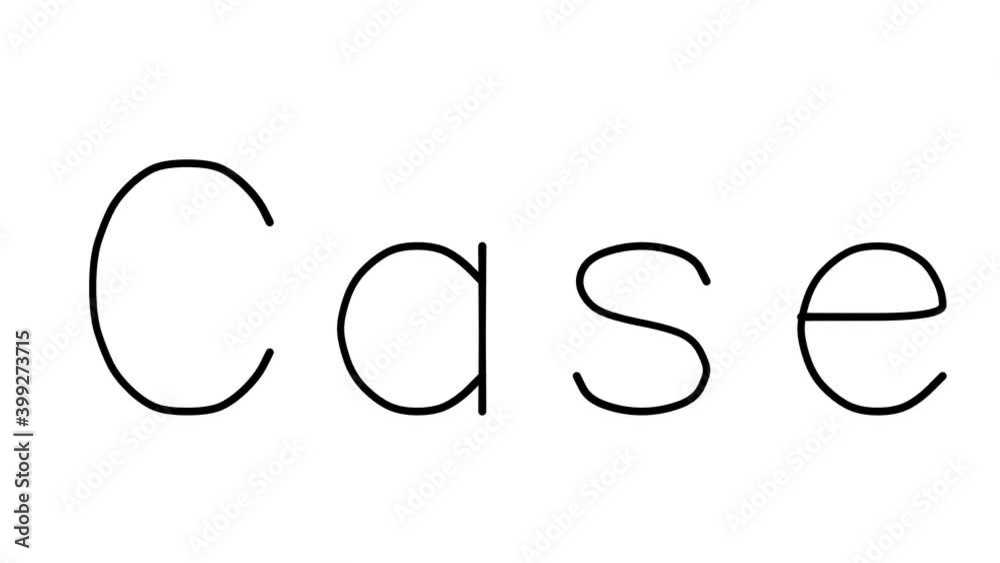Case Handwritten Text Animation in Various Sans-Serif Fonts and Weights Case Handwritten Text Animation in Various Sans-Serif Fonts and Weights