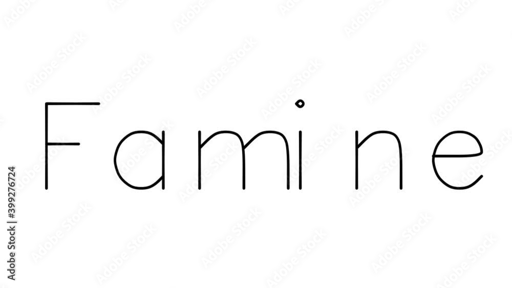 Famine Handwritten Text Animation in Various Sans-Serif Fonts and Weights Famine Handwritten Text Animation in Various Sans-Serif Fonts and Weights