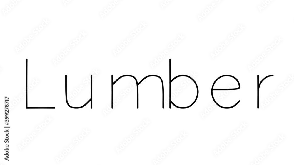 Lumber Handwritten Text Animation in Various Sans-Serif Fonts and Weights Lumber Handwritten Text Animation in Various Sans-Serif Fonts and Weights