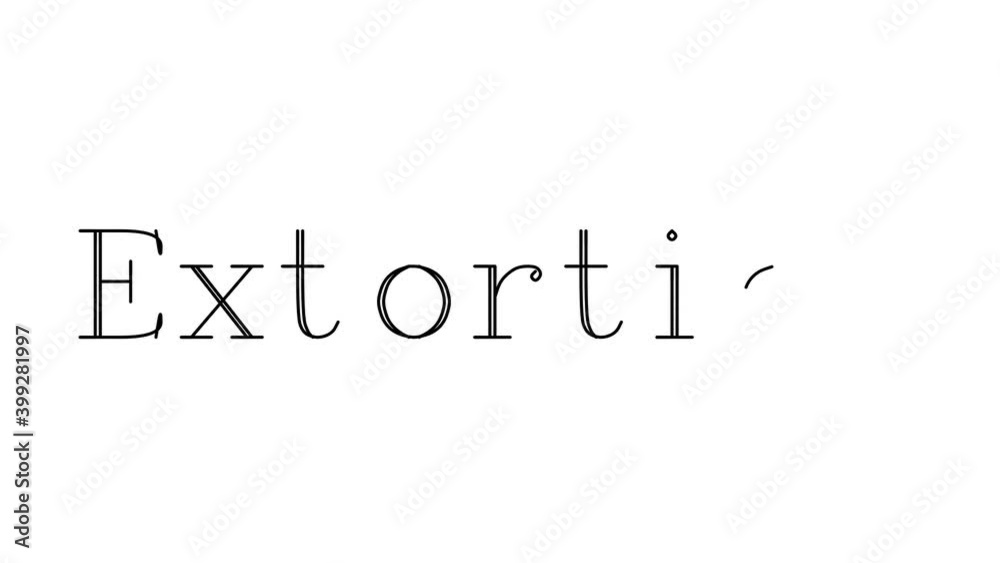 Extortion Animated Handwriting Text in Serif Fonts and Weights Extortion Animated Handwriting Text in Serif Fonts and Weights