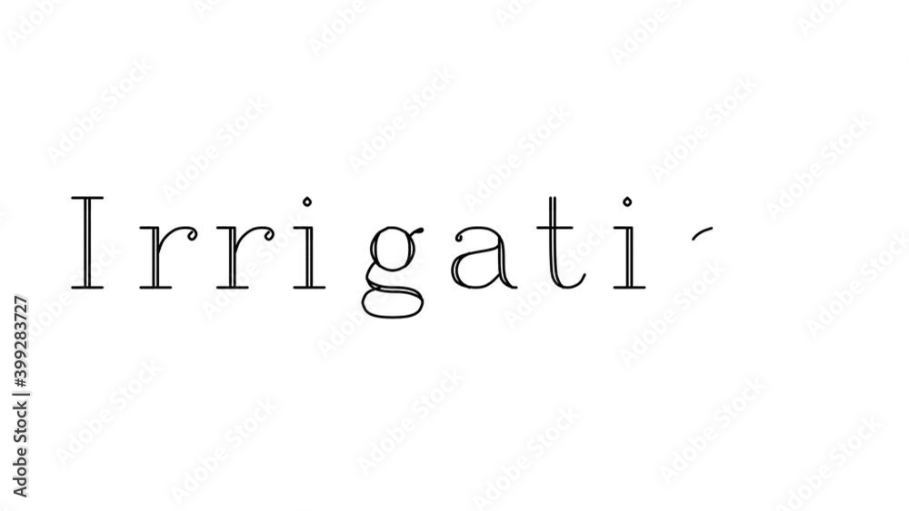 Irrigation Animated Handwriting Text in Serif Fonts and Weights Irrigation Animated Handwriting Text in Serif Fonts and Weights