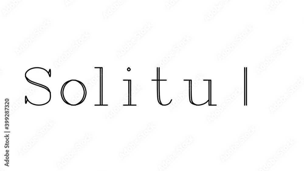 Solitude Animated Handwriting Text in Serif Fonts and Weights Solitude Animated Handwriting Text in Serif Fonts and Weights