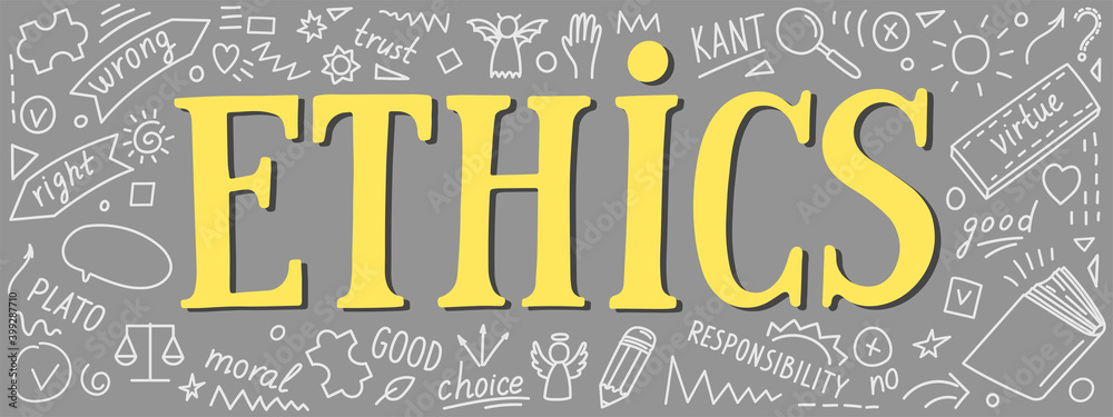 Ethics. Moral hand drawn doodles and lettering. 