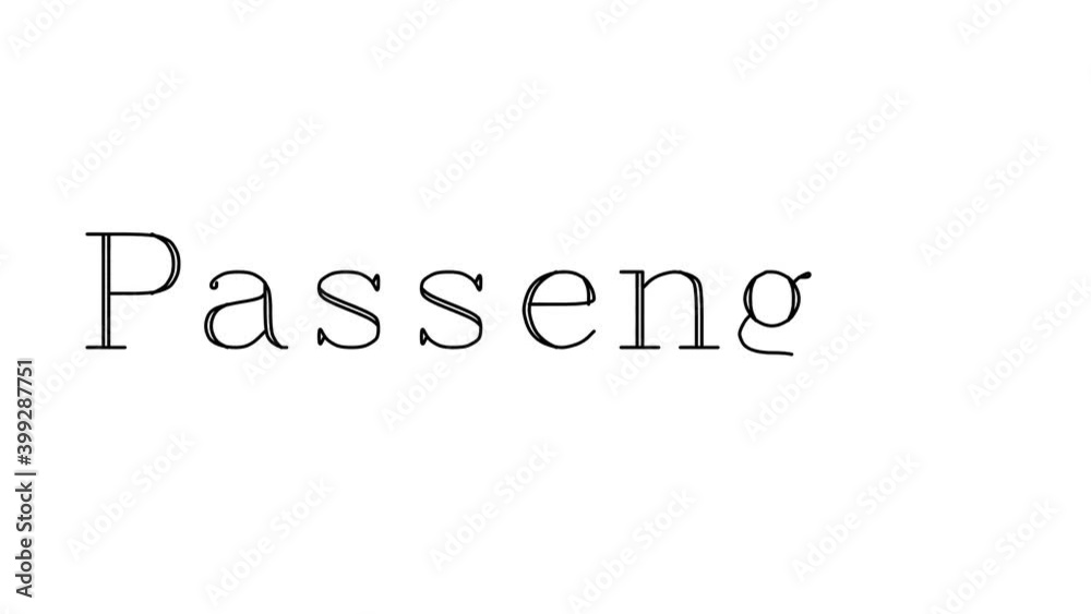 Passenger Animated Handwriting Text in Serif Fonts and Weights Passenger Animated Handwriting Text in Serif Fonts and Weights