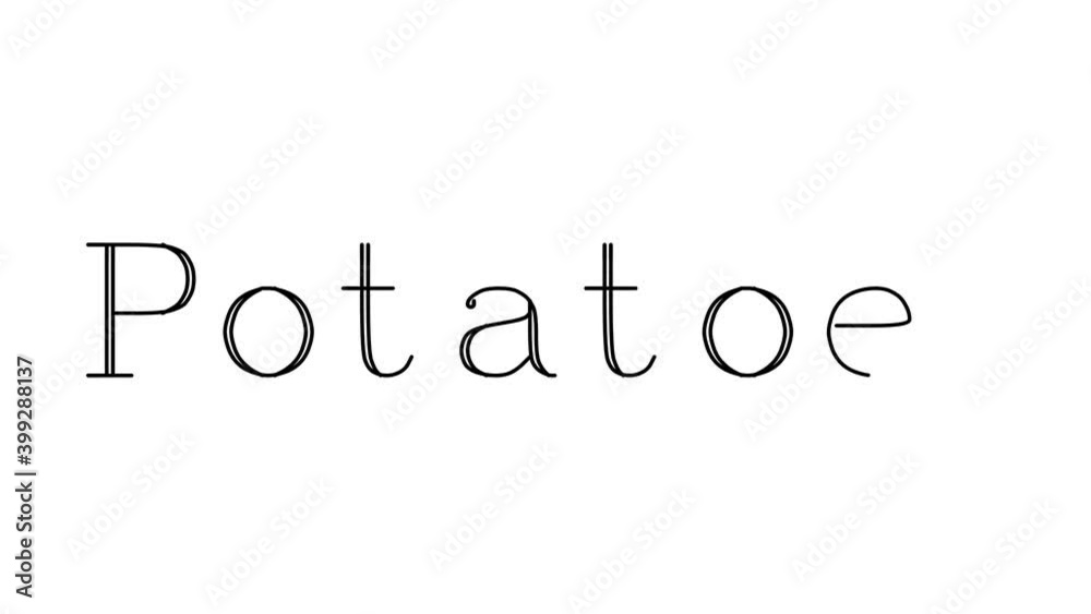Potatoes Animated Handwriting Text in Serif Fonts and Weights Potatoes Animated Handwriting Text in Serif Fonts and Weights