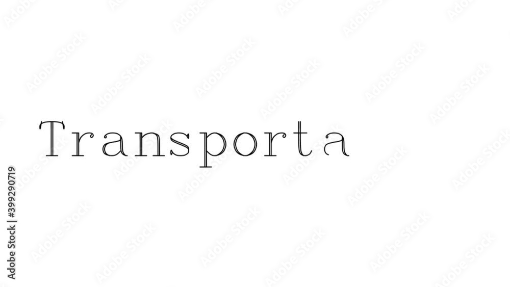 Transportation Animated Handwriting Text in Serif Fonts and Weights Transportation Animated Handwriting Text in Serif Fonts and Weights