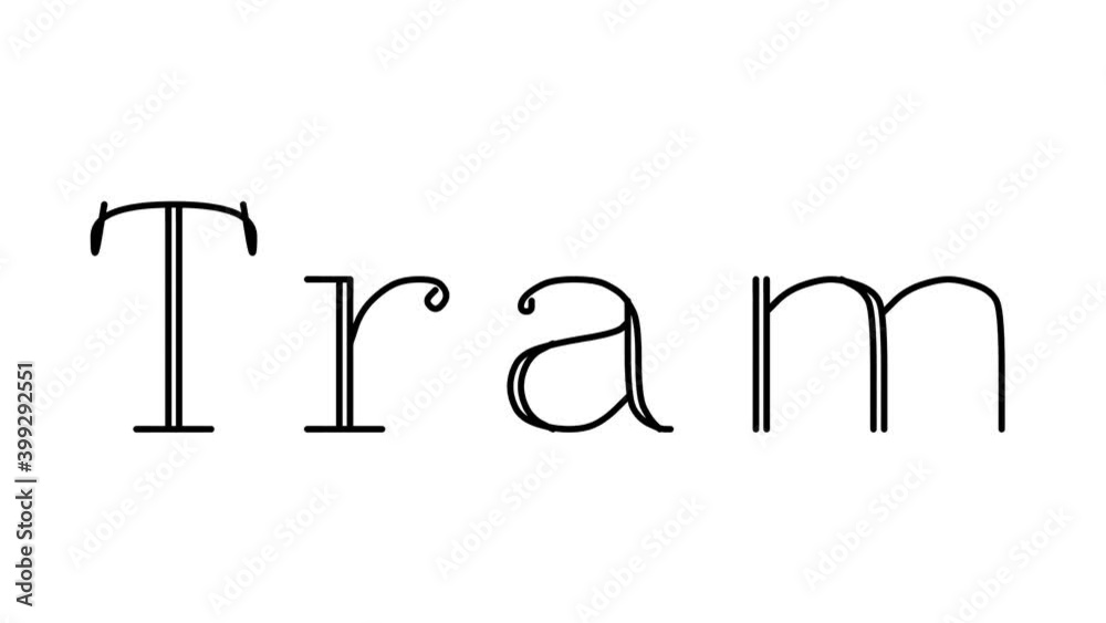 Tram Animated Handwriting Text in Serif Fonts and Weights Tram Animated Handwriting Text in Serif Fonts and Weights