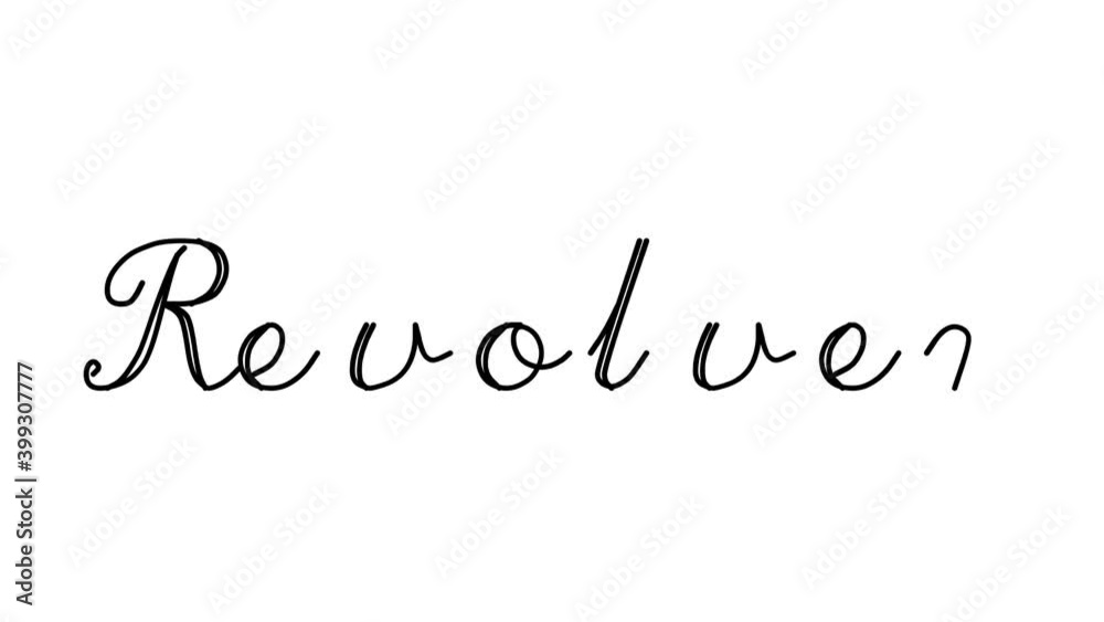 Revolver Decorative Handwriting Animation in Six Cursive and Gothic Fonts Revolver Decorative Handwriting Animation in Six Cursive and Gothic Fonts