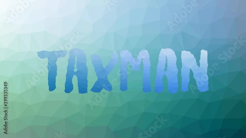 Taxman Appearing Modern Tessellating Looping Animated Polygons photo
