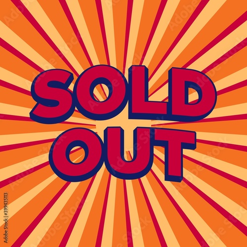 Sold out text in vintage typography style 