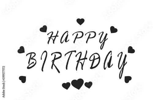 Happy birthday text on white background with hearts