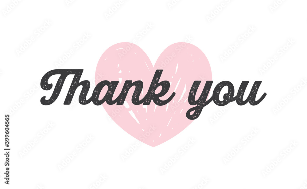 Thank you lettering text with heart background. Thanks and love message. vector design.