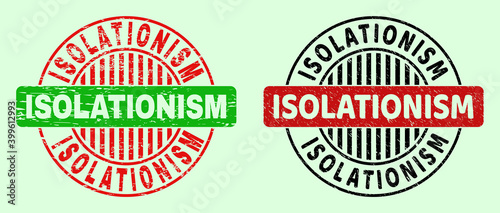 ISOLATIONISM bicolor round rubber imitations with distress texture. Flat vector textured seal stamps with ISOLATIONISM title inside round shape, in red, black, green colors.
