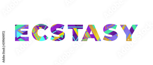 Ecstasy Concept Retro Colorful Word Art Illustration