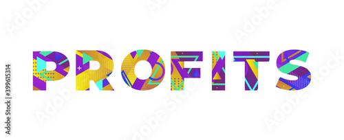 Profits Concept Retro Colorful Word Art Illustration