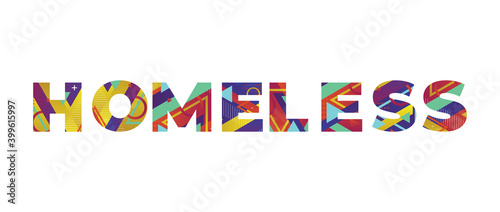 Homeless Concept Retro Colorful Word Art Illustration