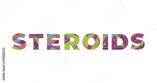Steroids Concept Retro Colorful Word Art Illustration