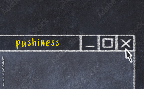 Chalk drawig of browser window with inscription pushiness photo