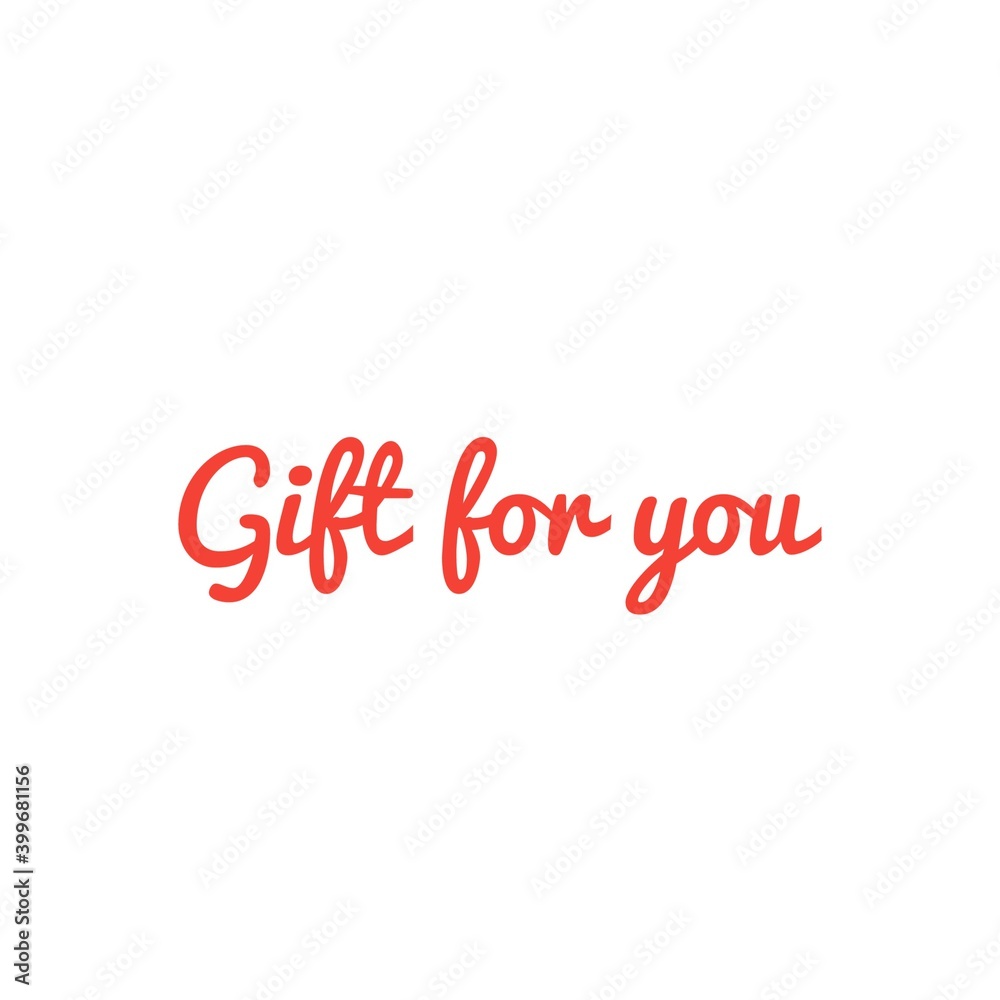 ''Gift for you'' Lettering